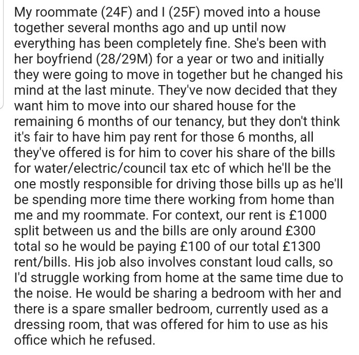 OP's roommate's boyfriend would be moving into their shared apartment for the remaining six months of their tenancy