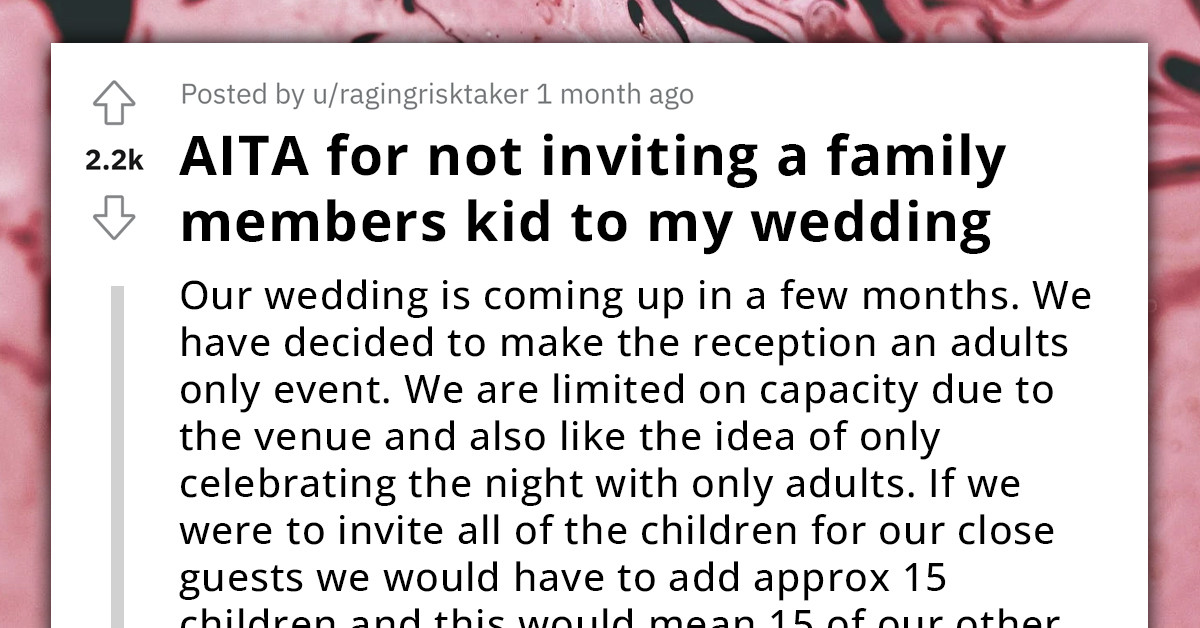 Couple's Decision To Have A Child-Free Wedding With The Exception Of The Niece Causes An Uproar In The Family