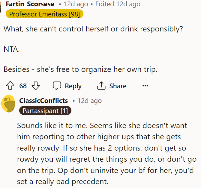 This is pretty much exactly what it sounds like is going to happen here, and we definitely think the friend can just go on her own trip then.