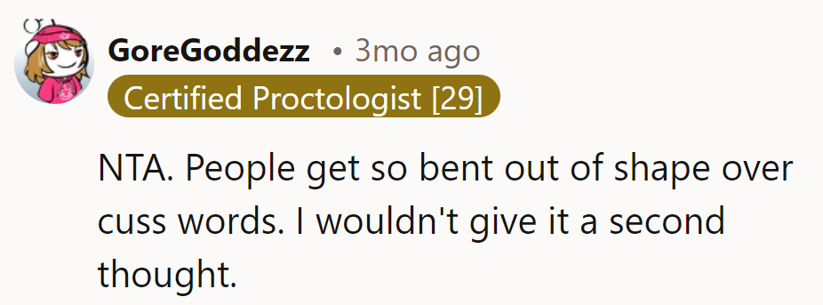 NTA. Some folks need to loosen their swear-o-meters. Don't sweat it.