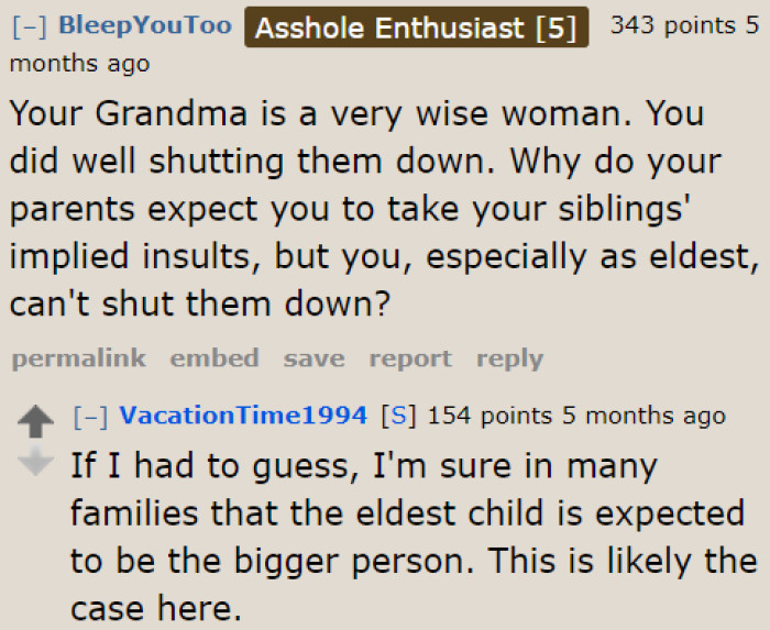 Others praised the grandmother for taking the OP's side and lauded her insightful remark regarding the situation.