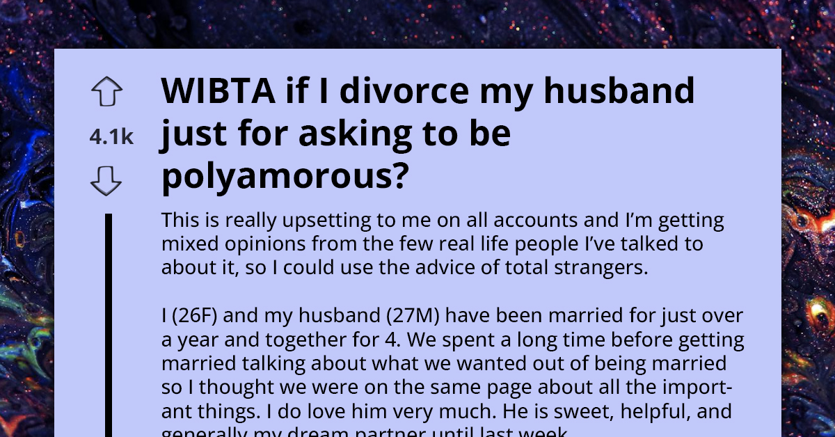 Woman Considers Divorce After Husband Asks To Be Polyamorous Despite Her Clear Boundaries