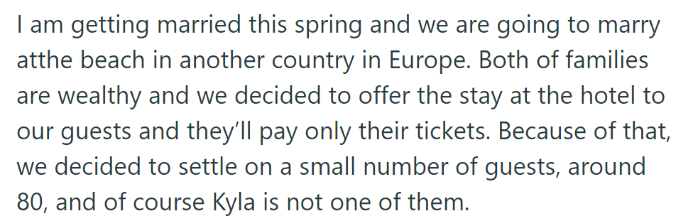 OP's spring wedding at a European beach will host 80 guests, excluding Kyla, with families covering hotel stays.