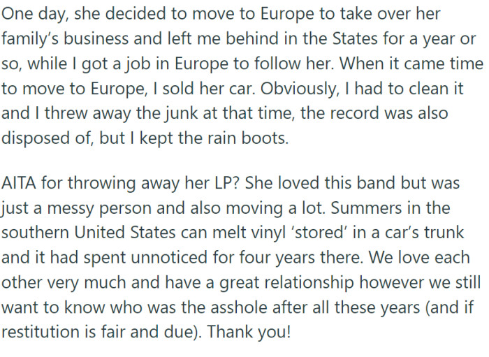 She decided to move to Europe, and OP followed her a couple of years later.