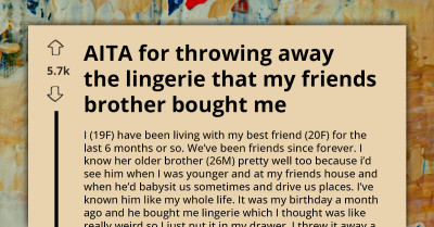 Girl Throws Away Lingerie Gifted by Friend's Brother, Sparks Upset