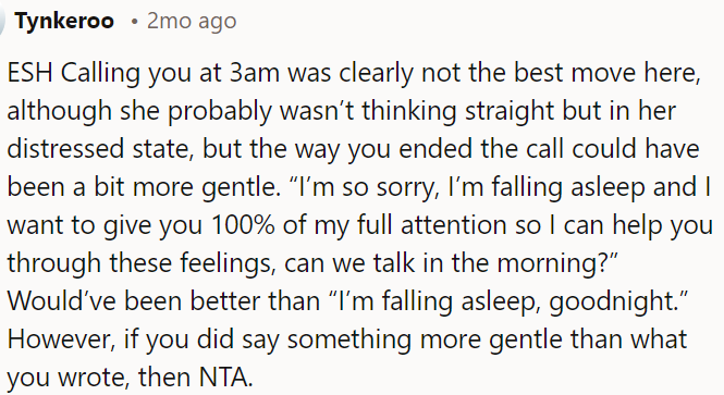 Calling at 3 AM wasn't ideal, but ending the call more gently would have been better.