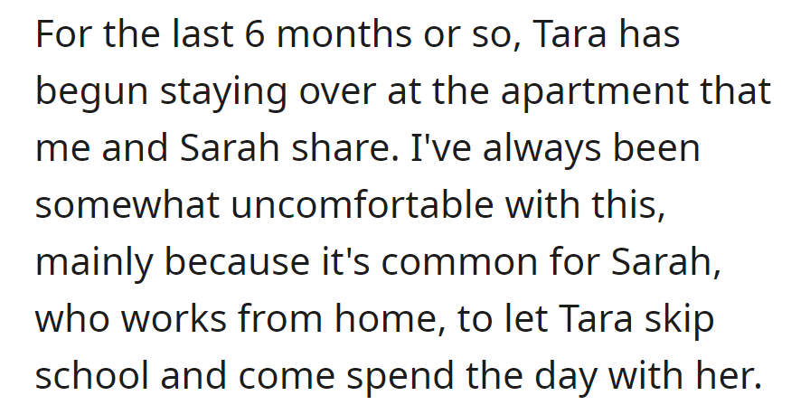 For six months, Tara, Sarah's sister, stays at their apartment. Discomfort arises as Sarah lets Tara skip school to spend the day.