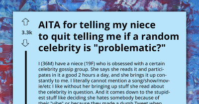 Man Fed Up With His Niece Feeding Him Unnecessary Celebrity Gossip Gets Blocked After Confronting Her