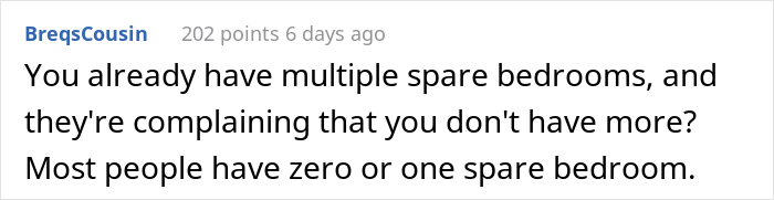 25. Two spare bedrooms are more than enough for guests.