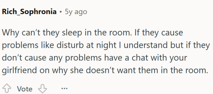 Will they disturb her?