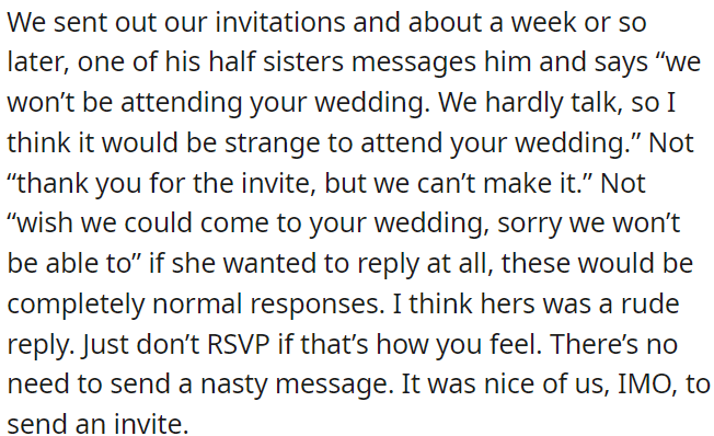 When they sent wedding invitations, one of his half-sisters messaged him, saying, 