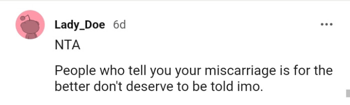 They do not deserve to be told