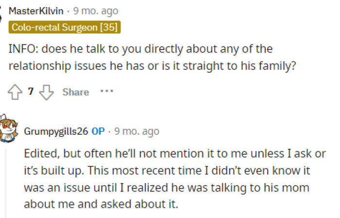 She provides more context in the comments about how he will sometimes talk to his mom first about issues instead of her, and we can fully understand how this could be an issue here.