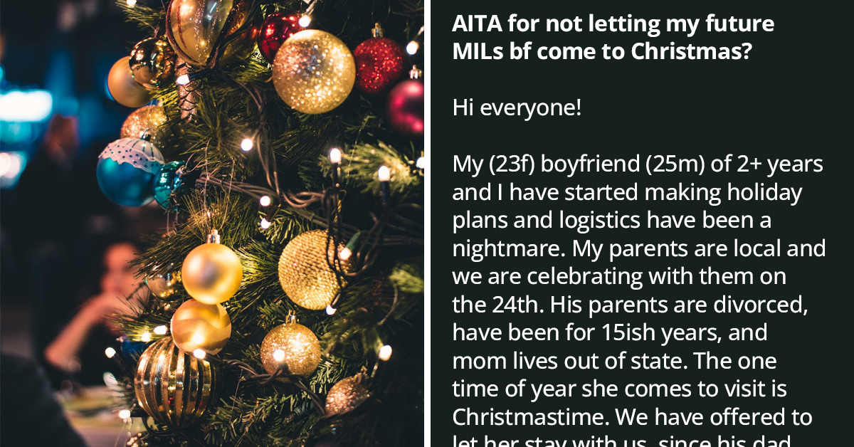 Redditor Refuses To Include Her MIL's BF In Family Holidays Because She "Would Not Have A Stranger In Her House for Christmas"