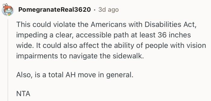 “This could violate the Americans with Disabilities Act, impeding a clear, accessible path at least 36 inches wide.”