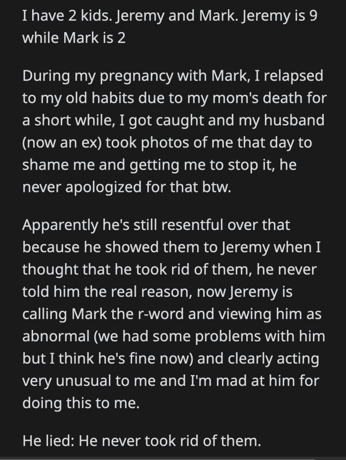 Showing the photos to their son to give him a lesson about the dangers of choosing the wrong woman was low