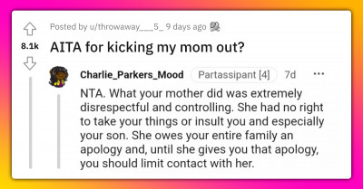 Redditors Support Woman Who Kicked Her Own Mom Out Because When She Visited She Rearranged Her Home