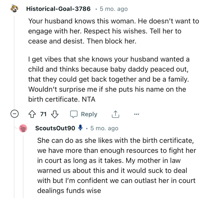 “Your husband knows this woman. He doesn't want to engage with her. Respect his wishes.”