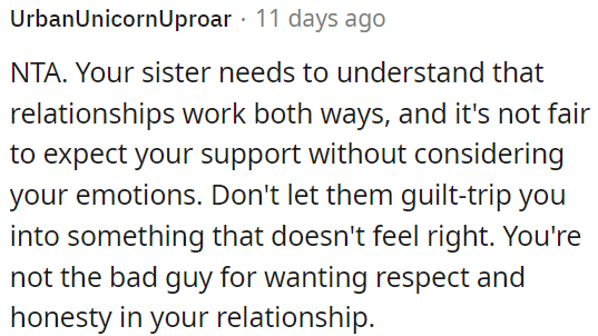 OP's sister should realize that relationships require mutual support.