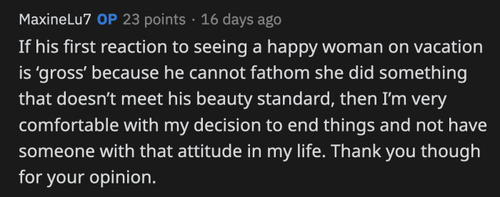 She definitely did the right thing breaking things off with Max. She can sleep peacefully while Max froths at the mouth badmouthing her to anyone who would listen because she had plastic surgery.