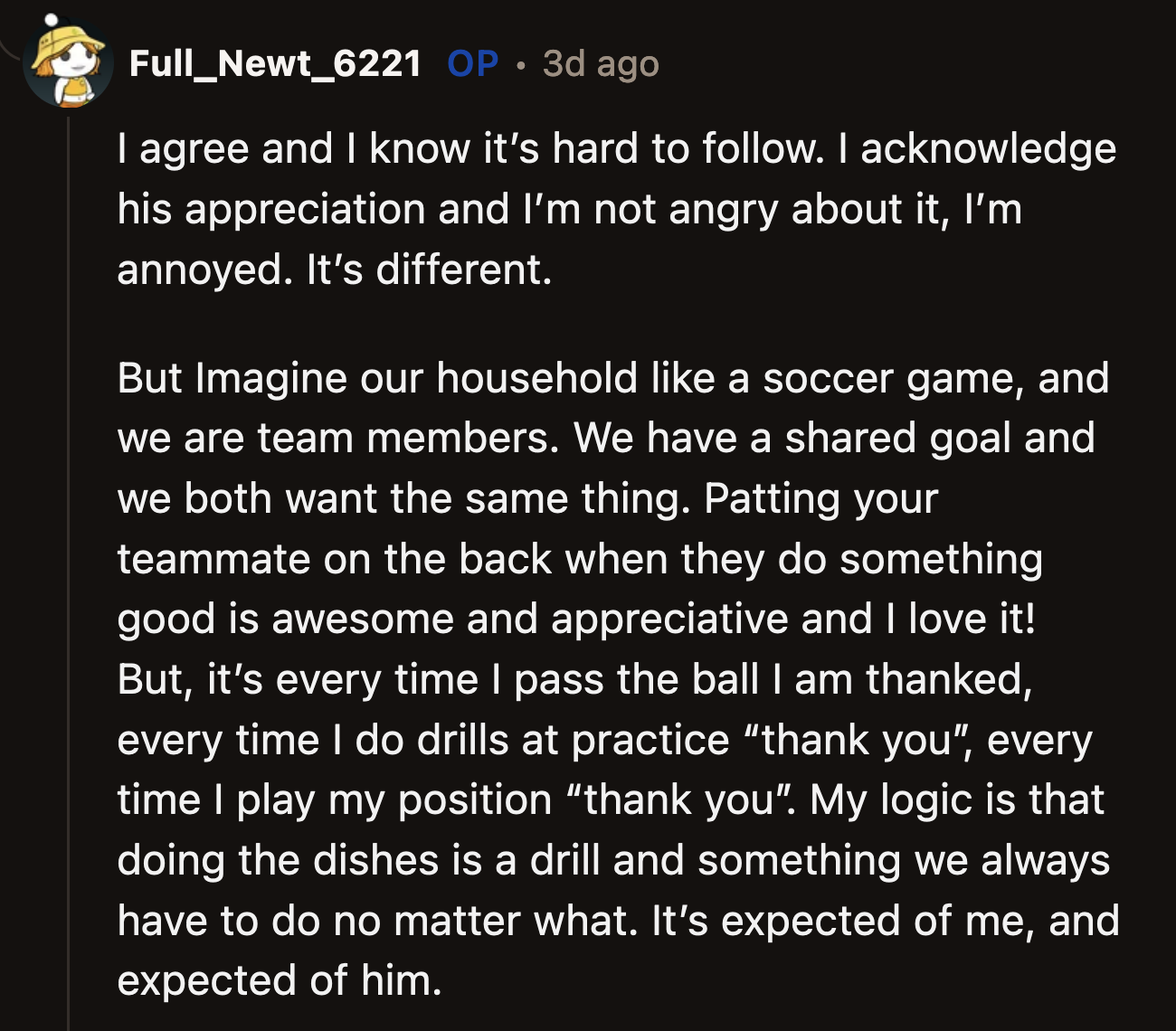 OP likened how she felt to soccer teammates who thanked each other for doing drills — a thing they are supposed to do.