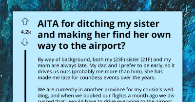 Girl Left Her Sister to Find Her Way to the Airport, Family Says She Should at Least Reimburse Her for Uber