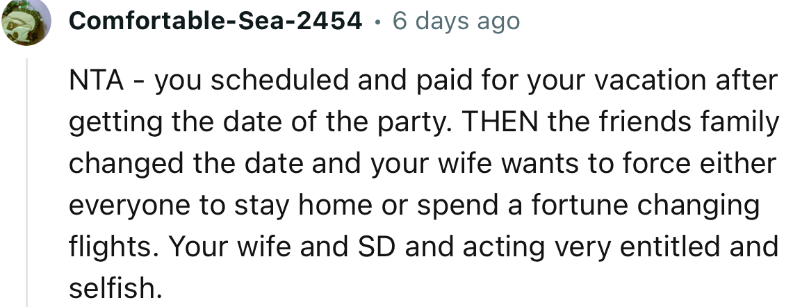 “NTA… Your Wife and Stepdaughter Are Acting Very Entitled and Selfish.”