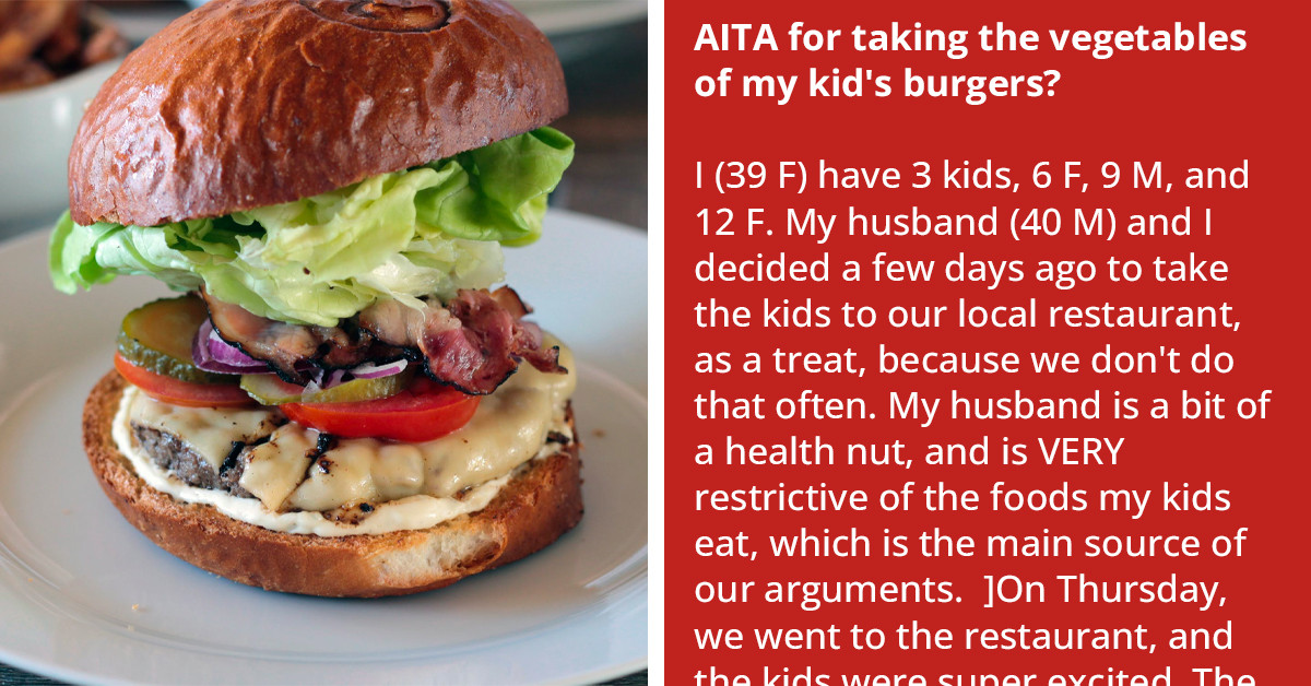 Controlling Father Forces Neurodivergent Daughter To Eat All The Veggies In Her Hamburger, Gets Mad At Wife For Taking Them Out
