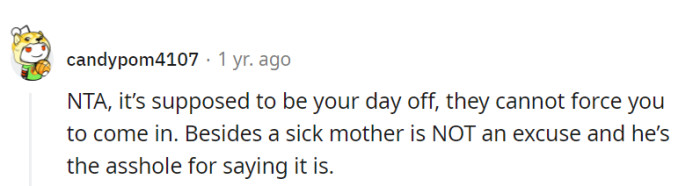 It's her day off, not a day-on-demand.