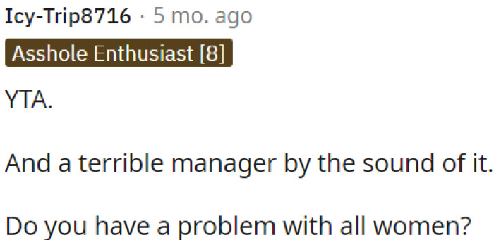 OP is a terrible manager