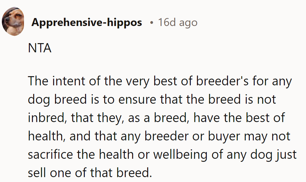 Keeping the breed's 'pedigree' in tip-top shape means prioritizing health over quick sales.