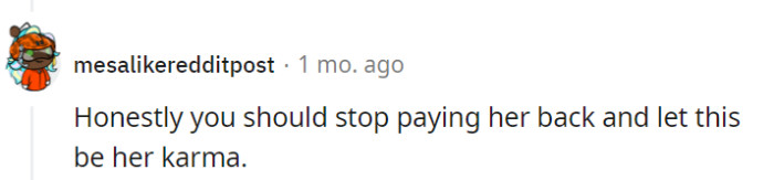 Sometimes letting the universe handle karma is the most elegant solution.