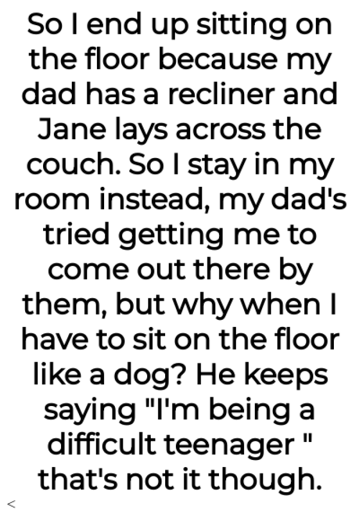 But her dad doesn't understand her: