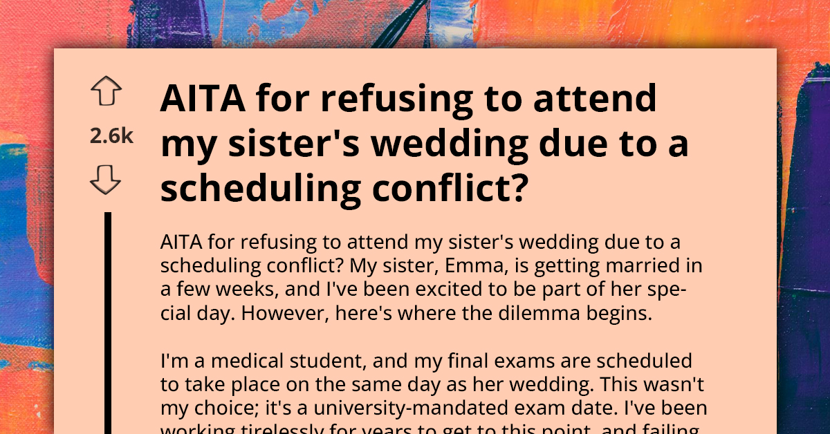 Student Gets Hounded By Family For Choosing Her Final Exams Over Attending Sister's Wedding