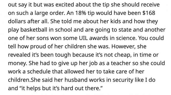 He said he knows it wasn't a lot and she deserved better, but it was all he could afford