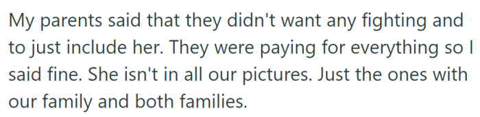 The parents, who were covering the expenses, insisted on including the girlfriend in the pictures to avoid conflicts, resulting in her presence in family photos with both sides.