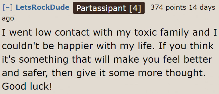 When people let go of their toxic family, they become happier.