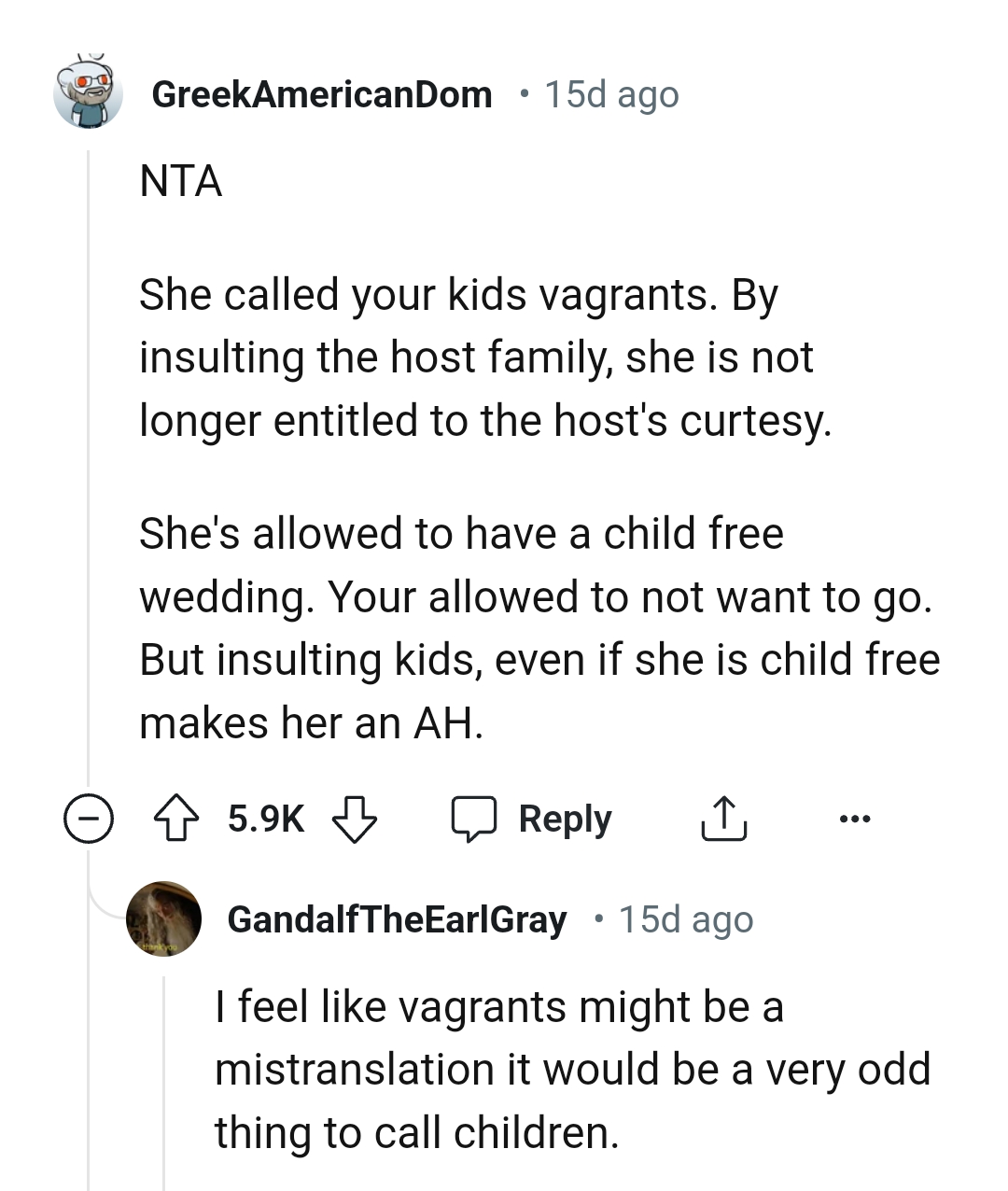 She is allowed to have a child-free wedding