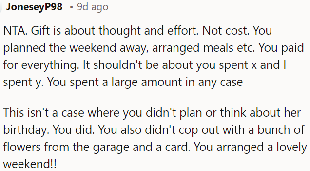 Planning a weekend getaway with meals arranged shows genuine care, regardless of the amount spent.
