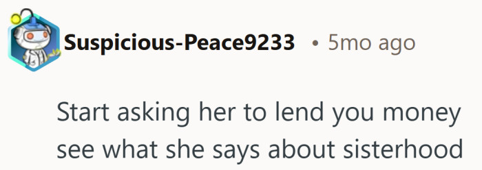 Funny how sisterhood gets quiet when the money is supposed to flow the other way.