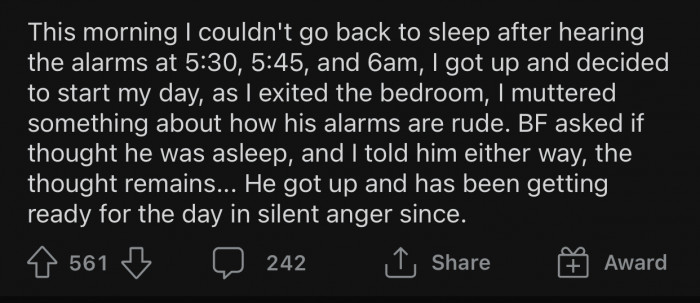 OP ended up hinting to her boyfriend that his alarms were annoying.
