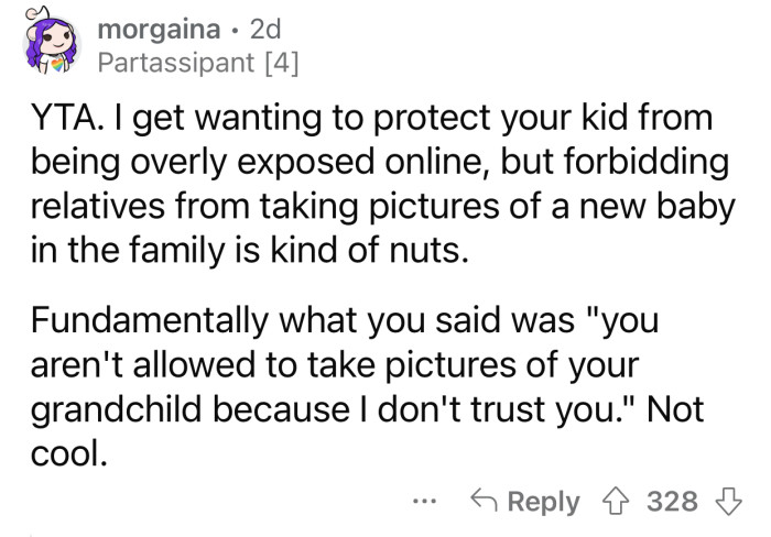 OP and her husband are making his family feel like they're not trustworthy.