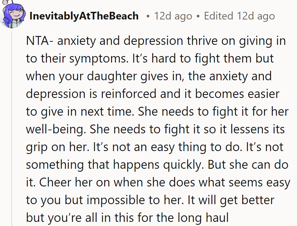 Keep cheering her on through the anxiety and depression marathon. Every small victory is a step closer to the finish line!