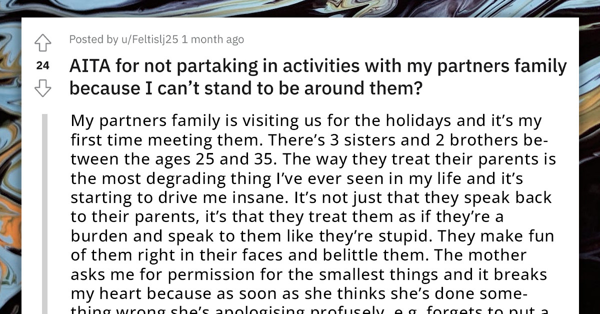 Redditor Wants To Move To A Hotel While Her Partner's Family Is Visiting Because She Can't Watch Partner's Siblings Maltreating Their Mother