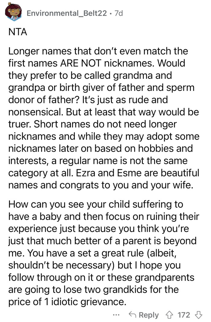 “How can you see your child suffering to have a baby and then focus on ruining their experience...”