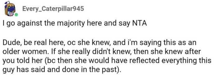 She definitely knew her friend had feelings after OP warned her