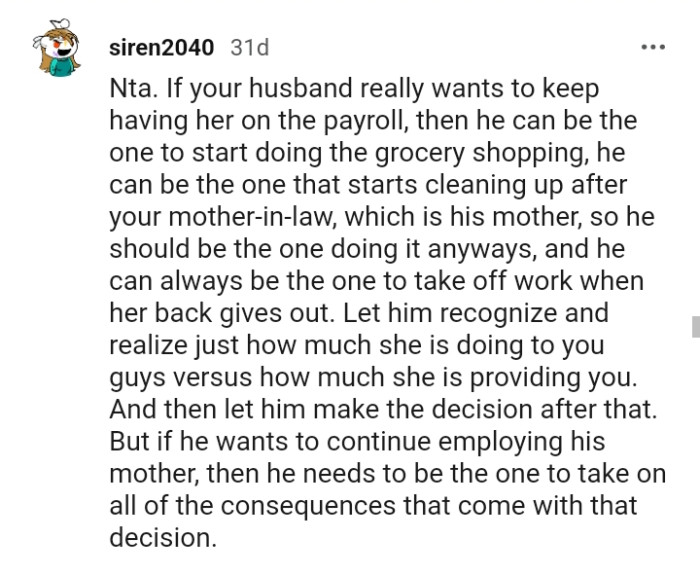 She should realize how much she's impacting the OP's family