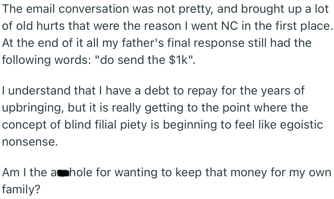 The email conversation was not pretty, as his dad resorted to guilt-tripping