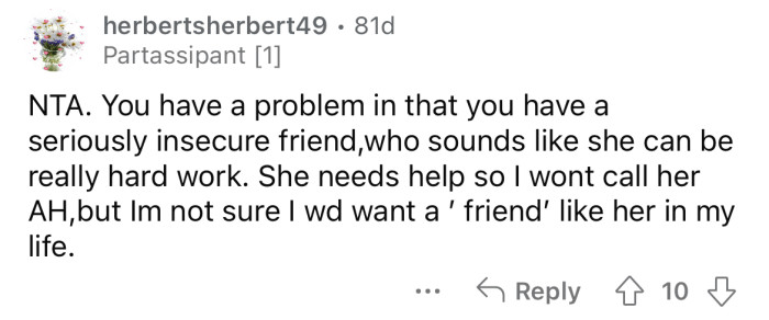 She sounds like hard work!