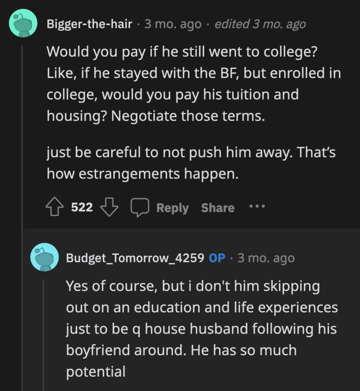 It looks like OP is not entirely opposed to negotiating with his son.